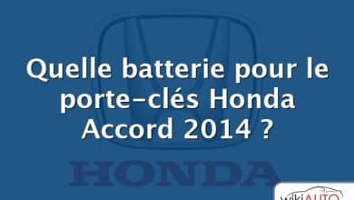 Quelle batterie pour le porte-clés Honda Accord 2014 ?